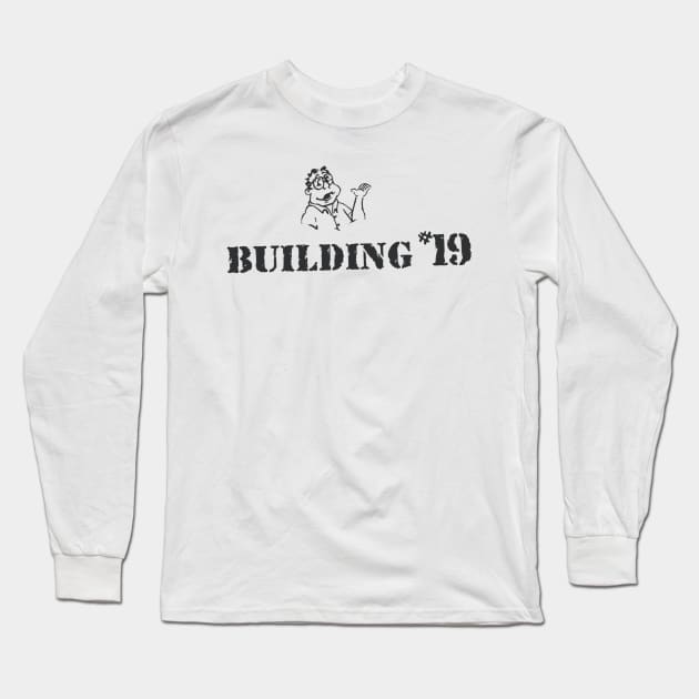 Building 19 1/2 - retro store tee (Black on white) Long Sleeve T-Shirt by GeekGiftGallery